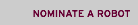 nominate a robot